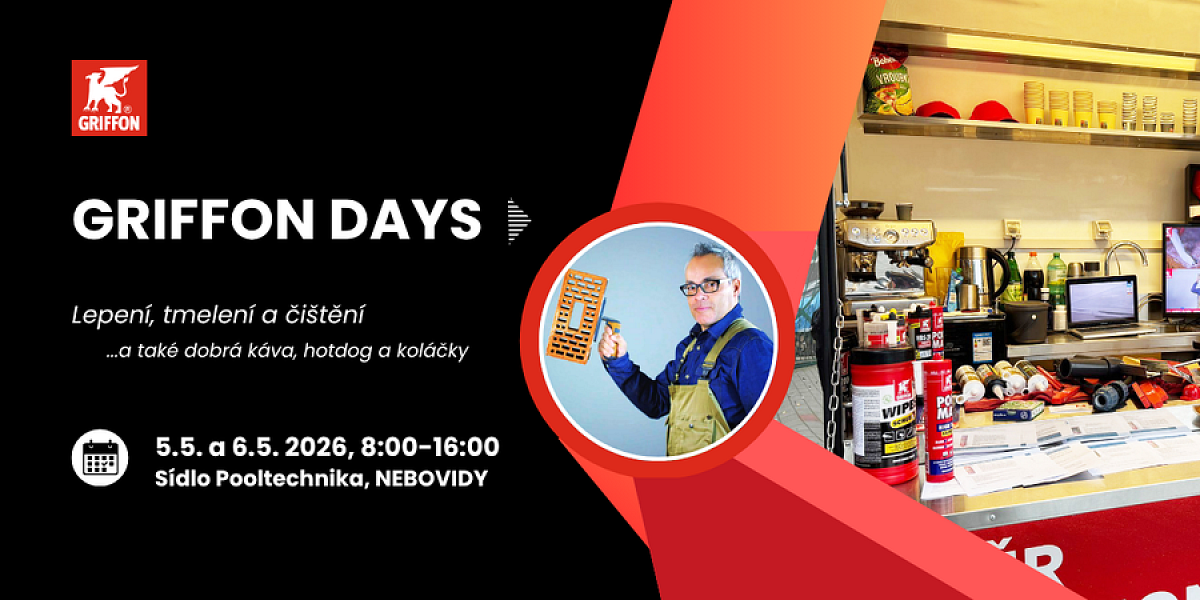 GRIFFON DAYS 2026 - jak se tmelí, lepí a čistí