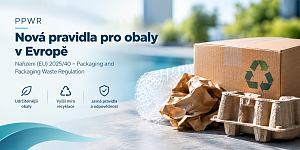 PPWR - nařízení o obalech a obalových odpadech